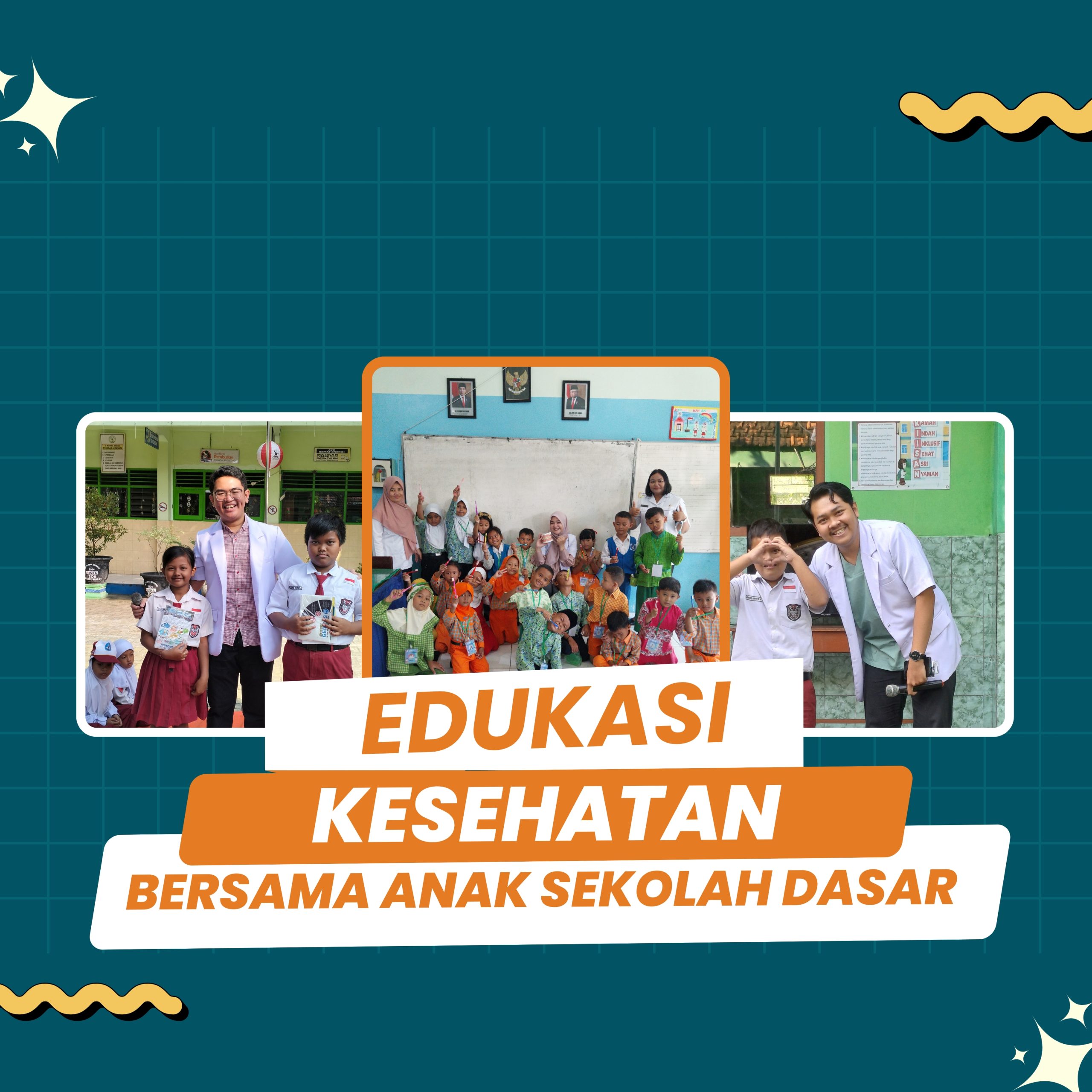 EDUKASI KESEHATAN BERSAMA SISWA SEKOLAH DASAR